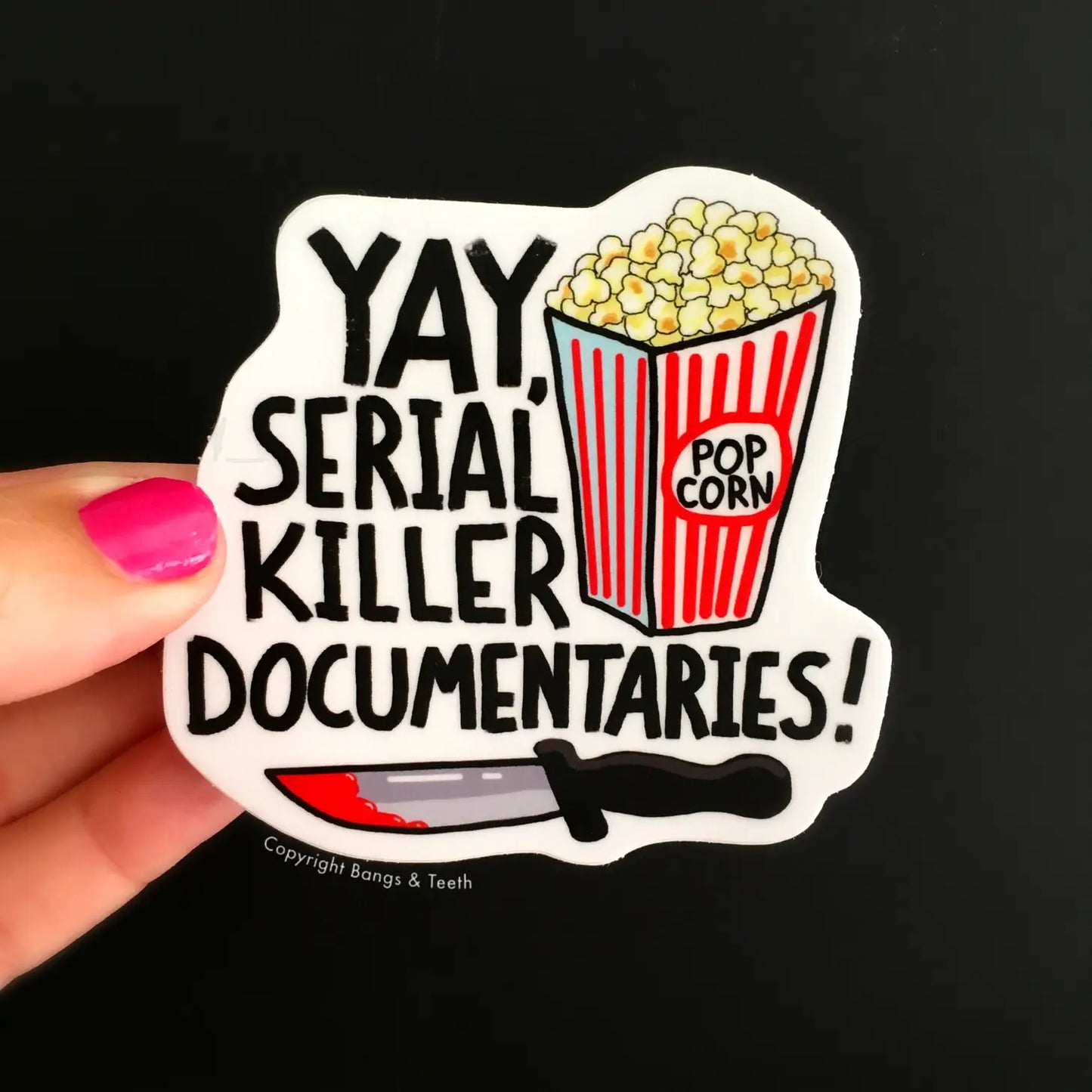 Yay, Serial Killer Documentaries Sticker