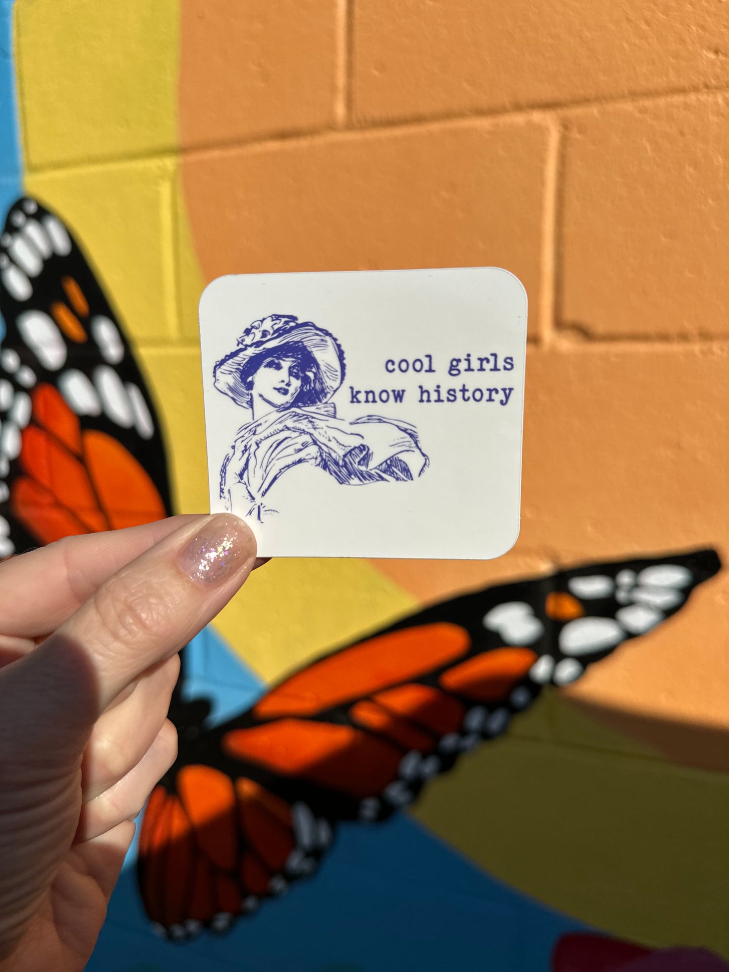 Cool Girls Know History Sticker