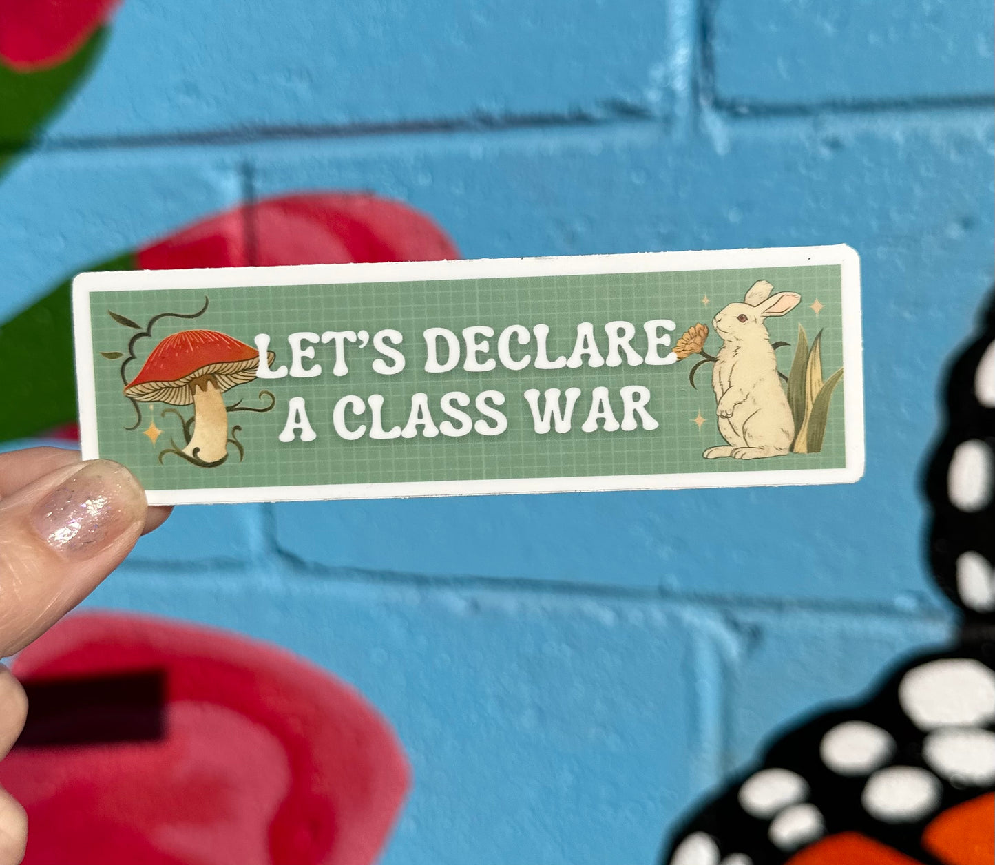 Let's Declare A Class War Sticker