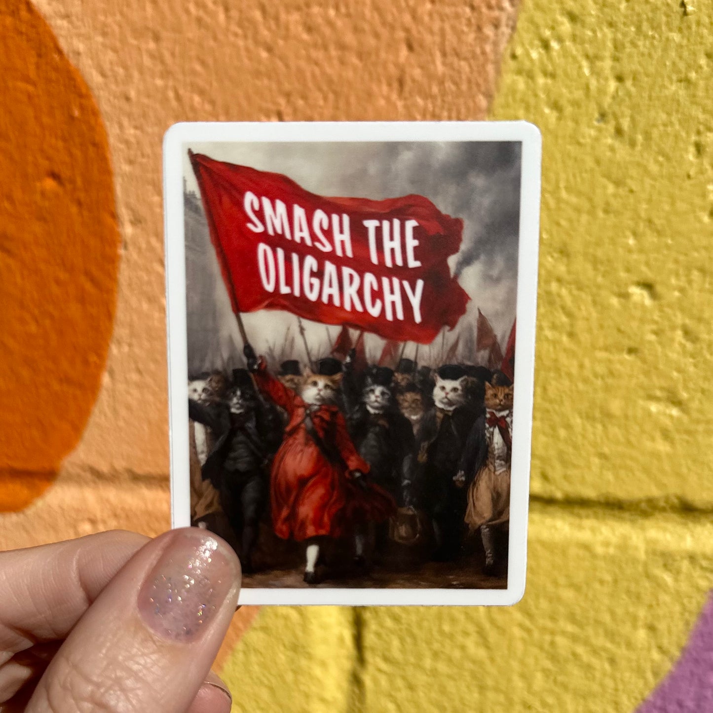 Smash The Oligarchy Sticker