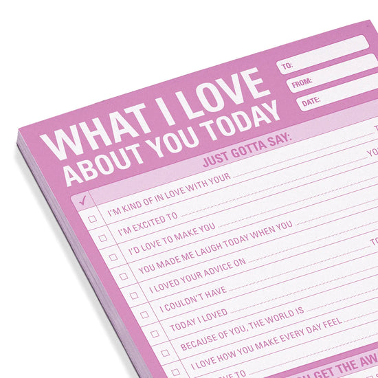 What I Love about You Today Pad - 60 sheets