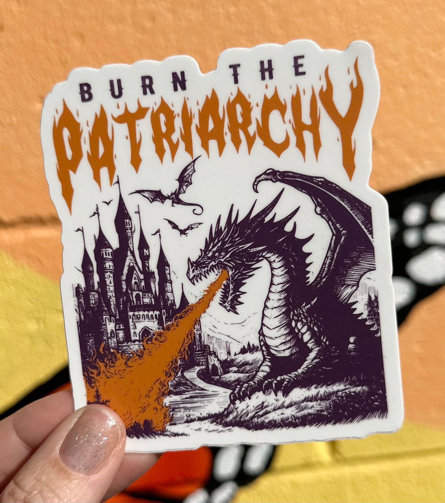 Burn The Patriarchy Sticker