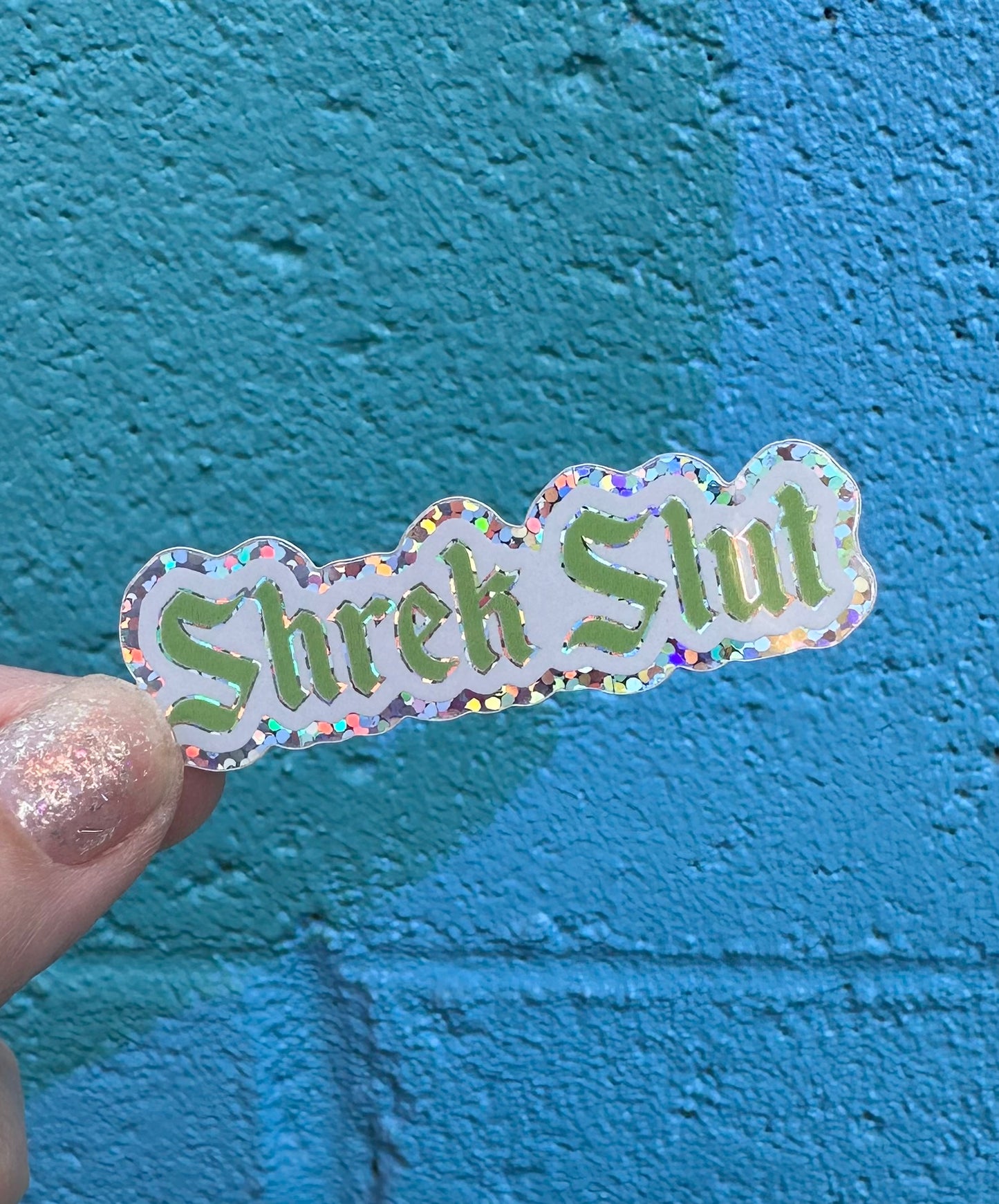 Shrek Slut Glitter Sticker