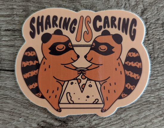 Sharing Is Caring Sticker