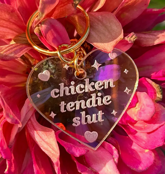 Chicken Tendie Slut Acrylic Keychain
