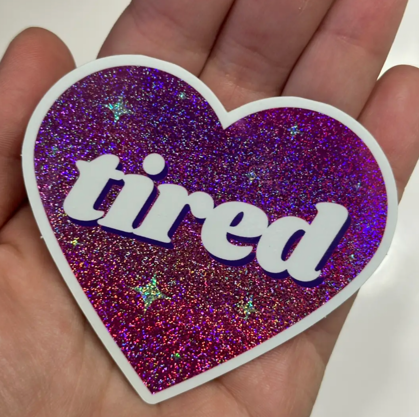 Tired Pink Glitter Sticker