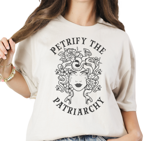 Petrify The Patriarchy Unisex Tee