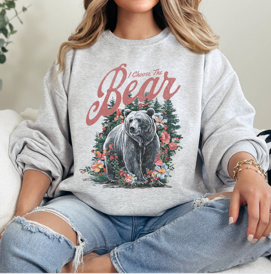 I Choose The Bear Unisex Sweatshirt (4 colors available)