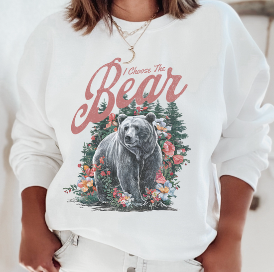 I Choose The Bear Unisex Sweatshirt (4 colors available)