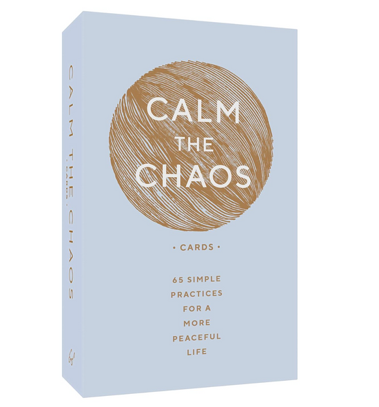 Calm the Chaos Cards: 65 Simple Practices for a More Peaceful Life Deck - 65 cards