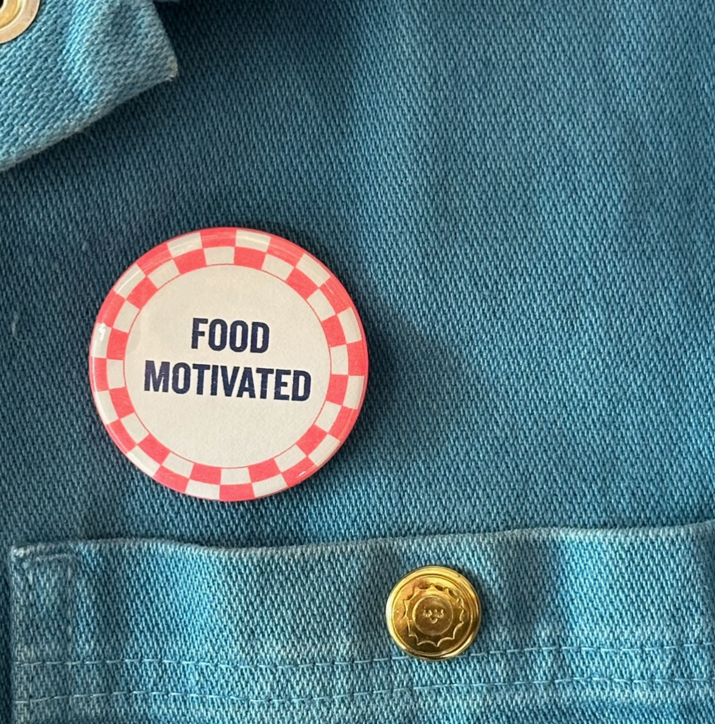 Food Motivated Button