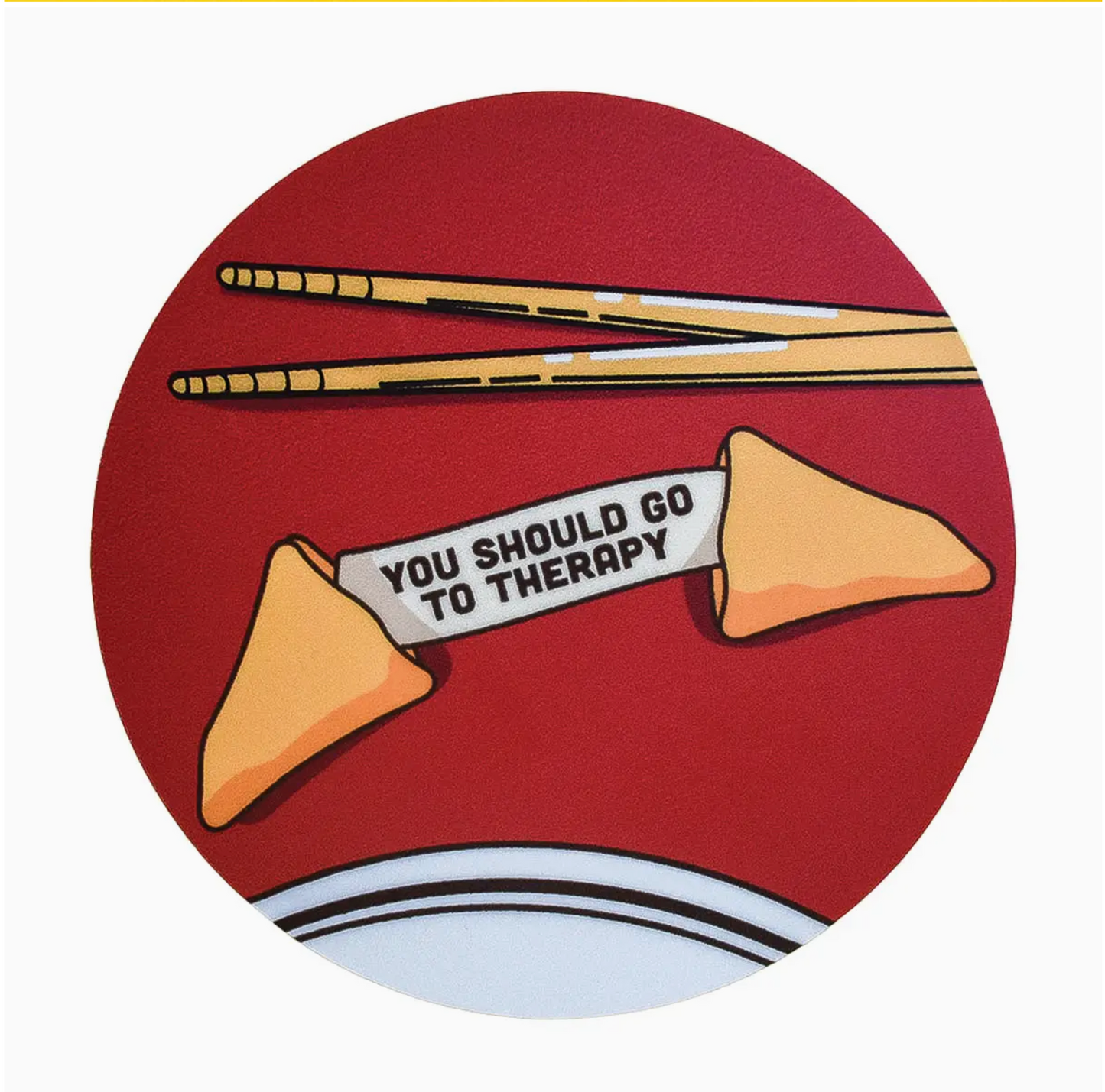 You Should Go To Therapy Sticker