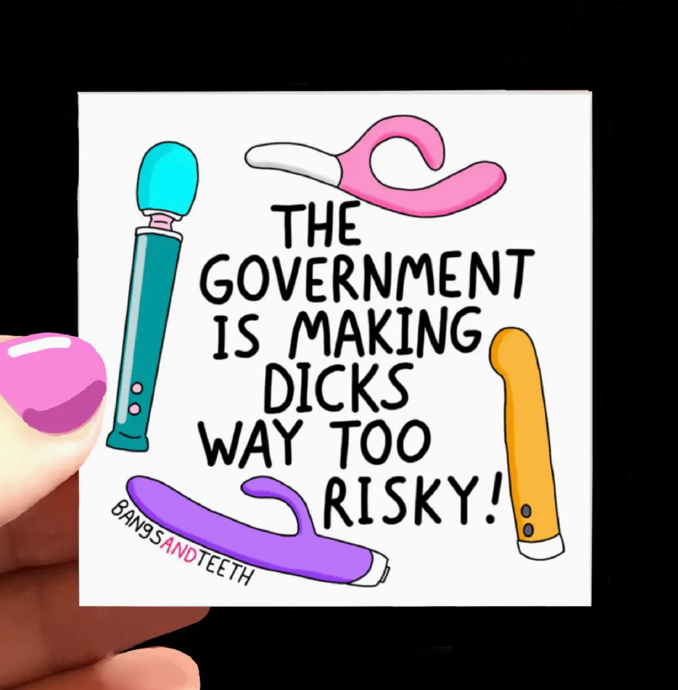 The Government Is Making Dicks Way Too Risky Sticker