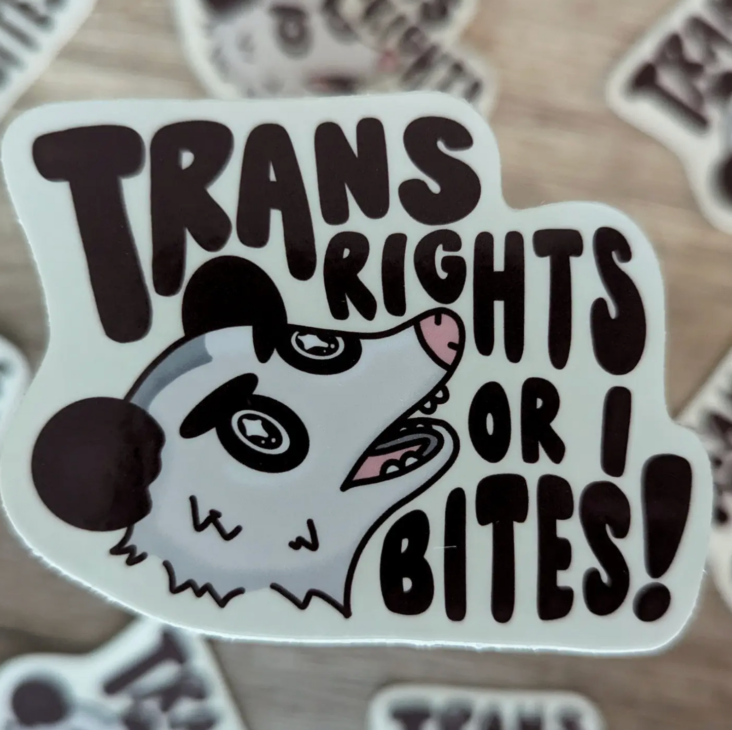 Trans Rights Or I Bites Sticker