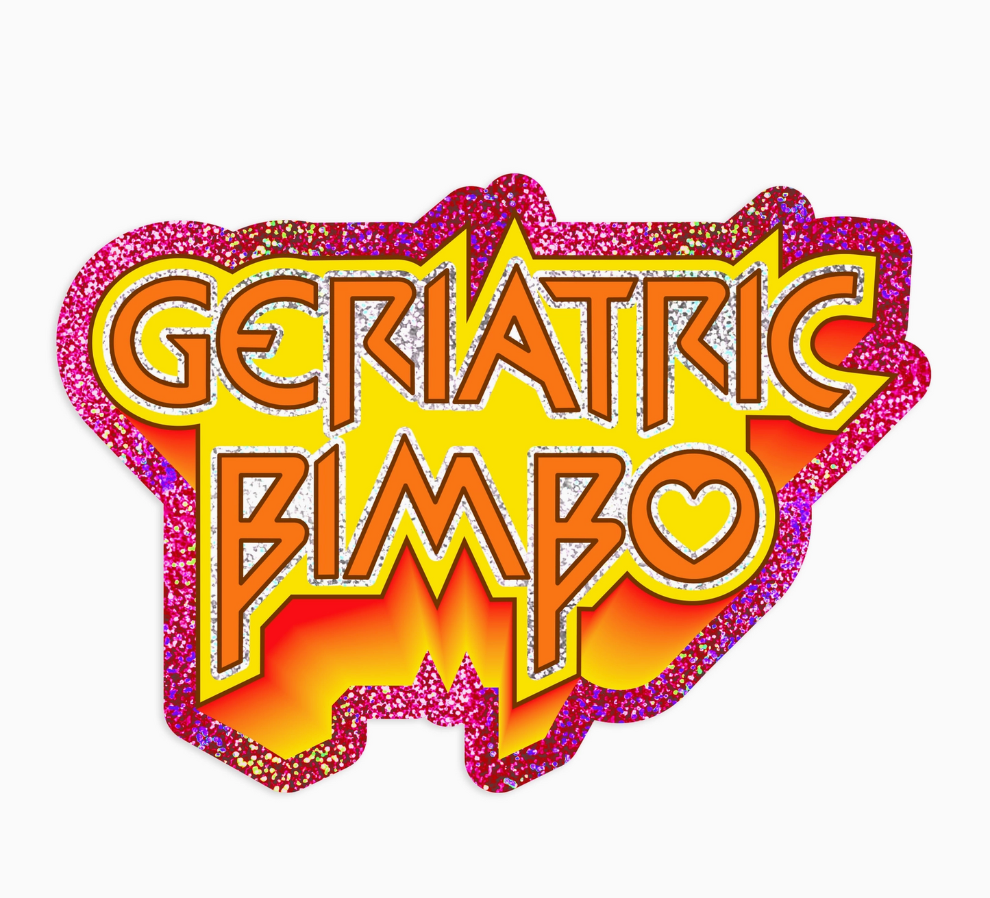 Geriatric Bimbo Glitter Sticker