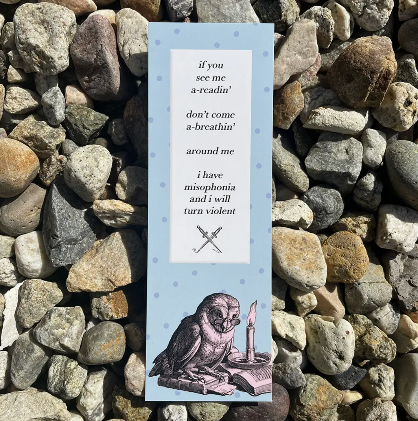 If You See Me A-Readin' Don't Come A-Breathin' Around Me I Have Misophonia And I Will Turn Violent Bookmark