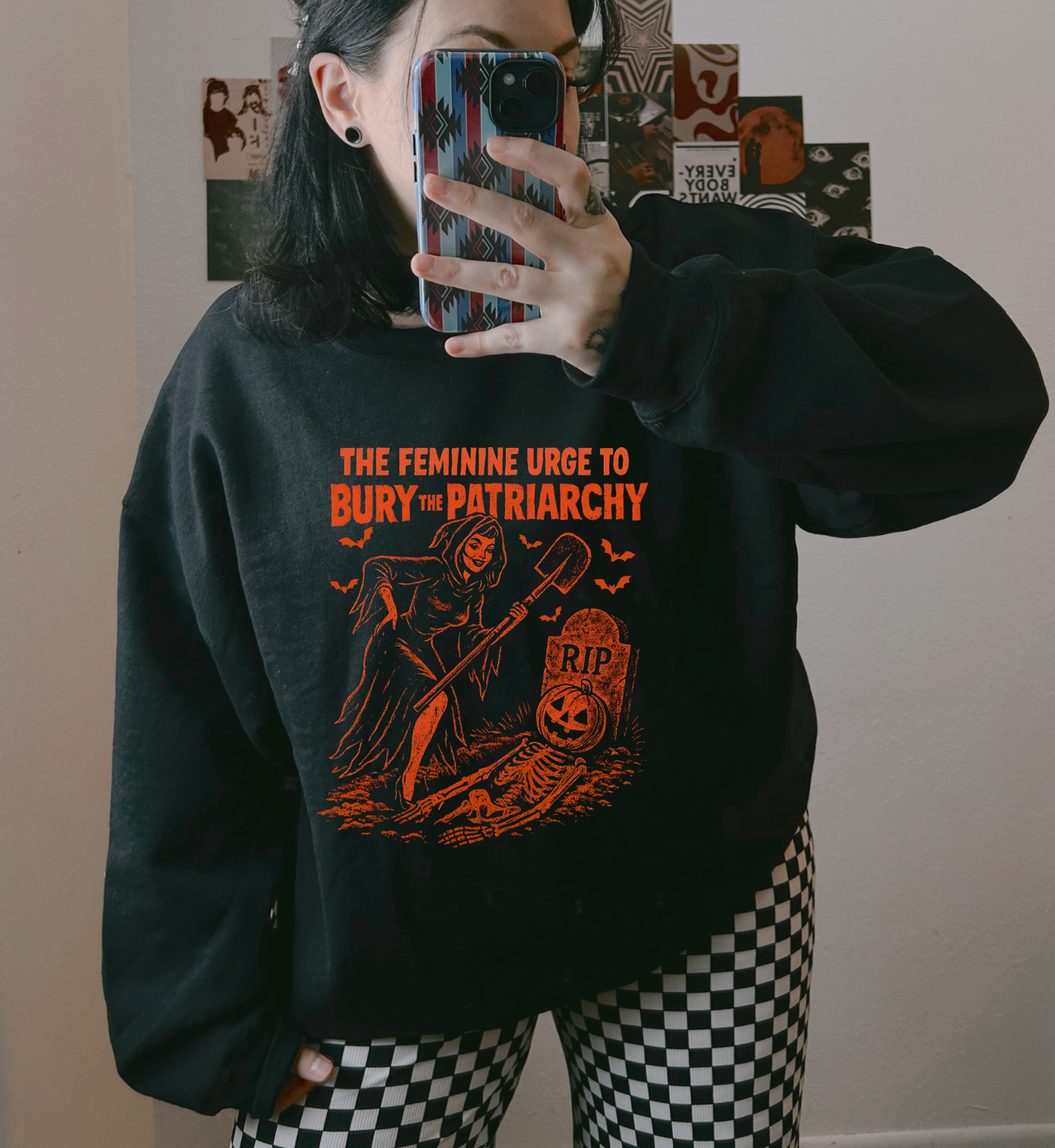 The Feminine Urge To Bury The Patriarchy Unisex Sweatshirt