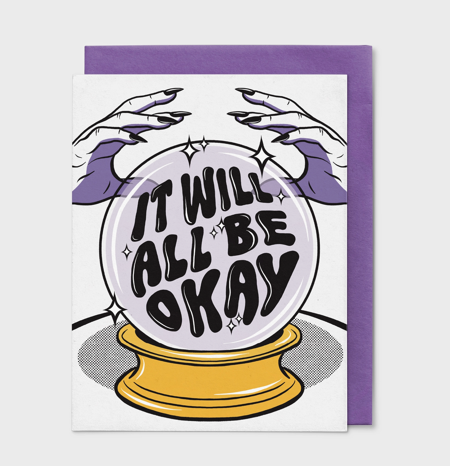 It Will All Be Okay Card