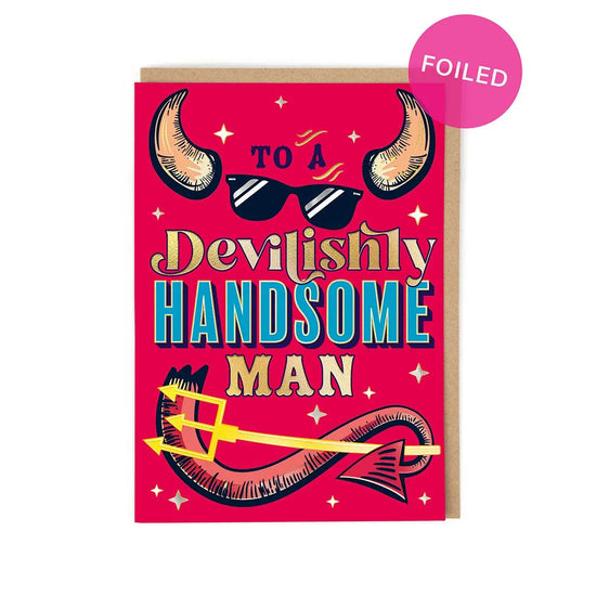 Devilishly Handsome Foiled Card