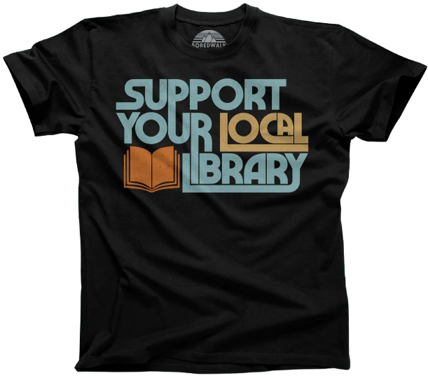 Support Your Local Library Unisex Tee
