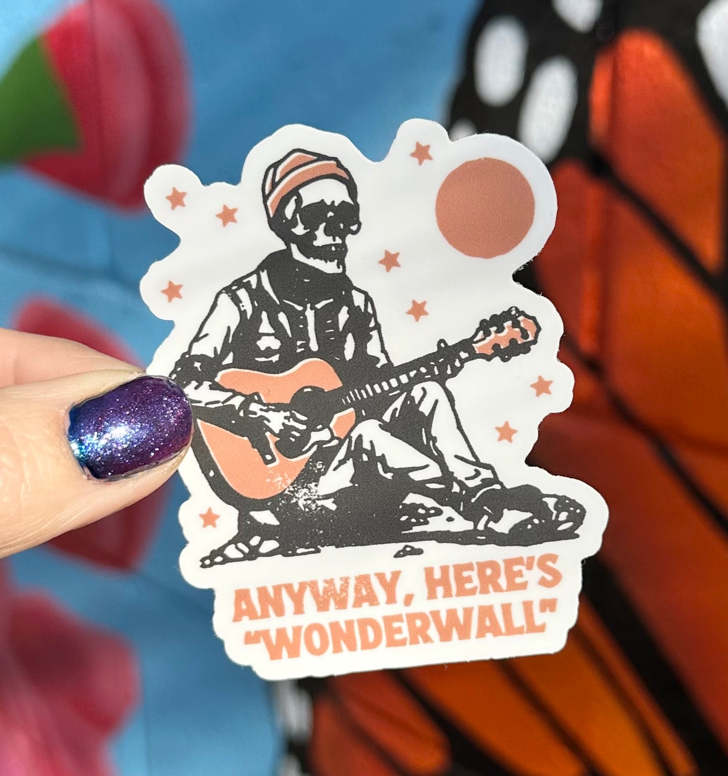 Anyway, Here's Wonderwall Sticker