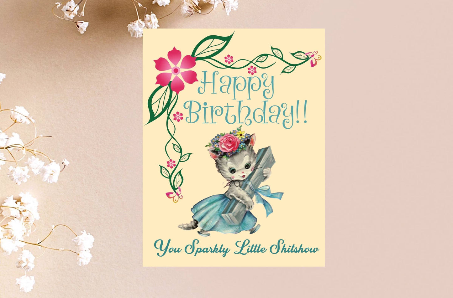 Happy Birthday You Sparkly Little Shitshow Card