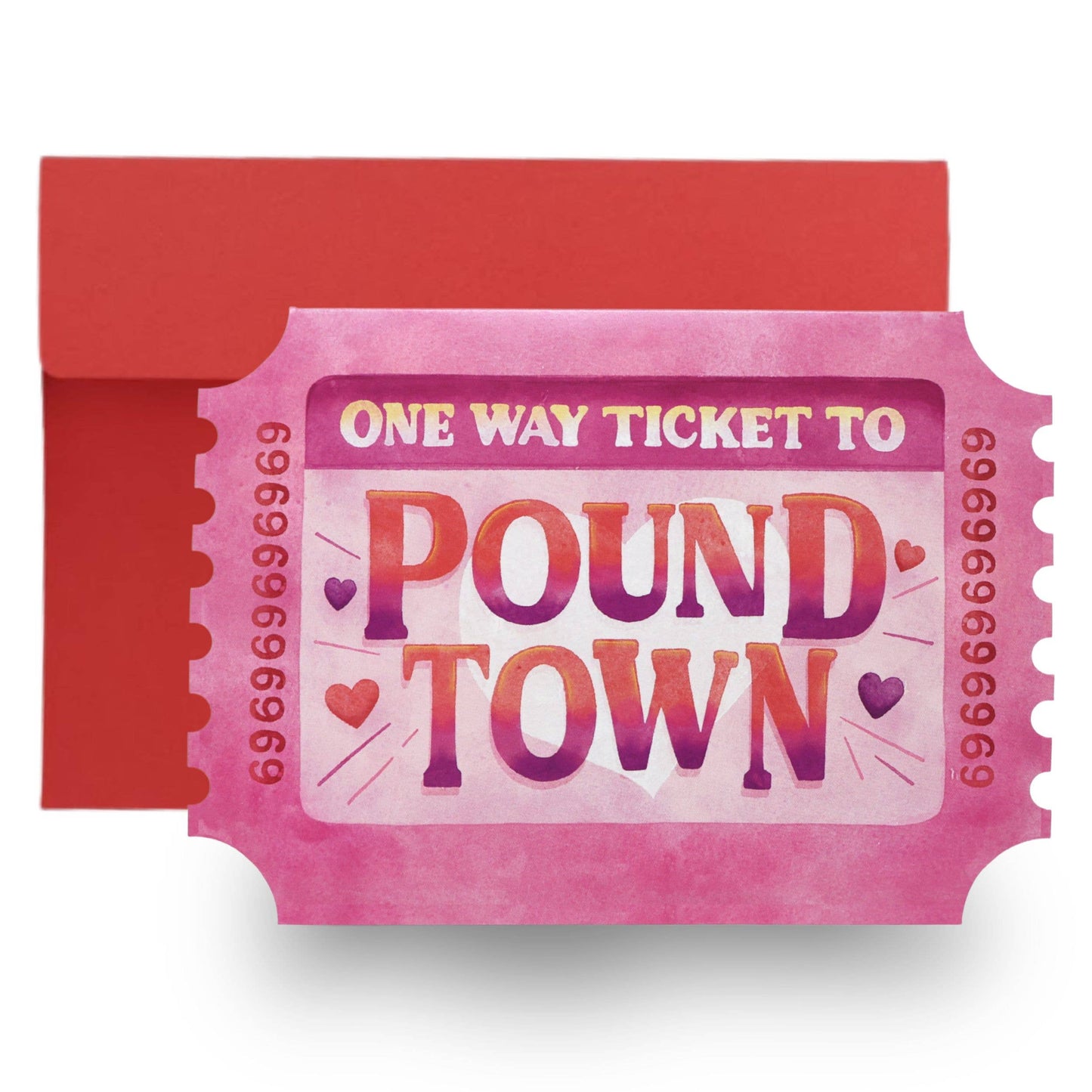 One Way Ticket To Pound Town Card