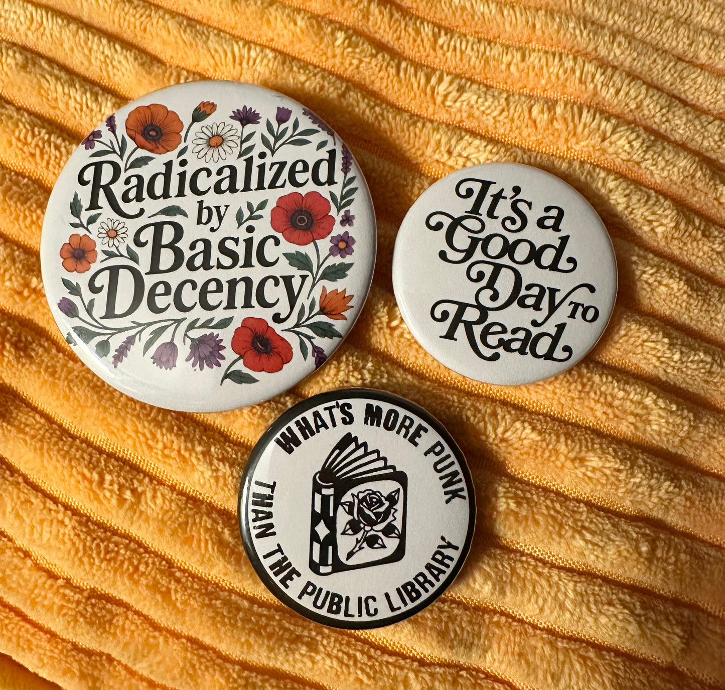 Basic Decency List Radicalized By Basic Decency Button – Hilarious Humanitarian