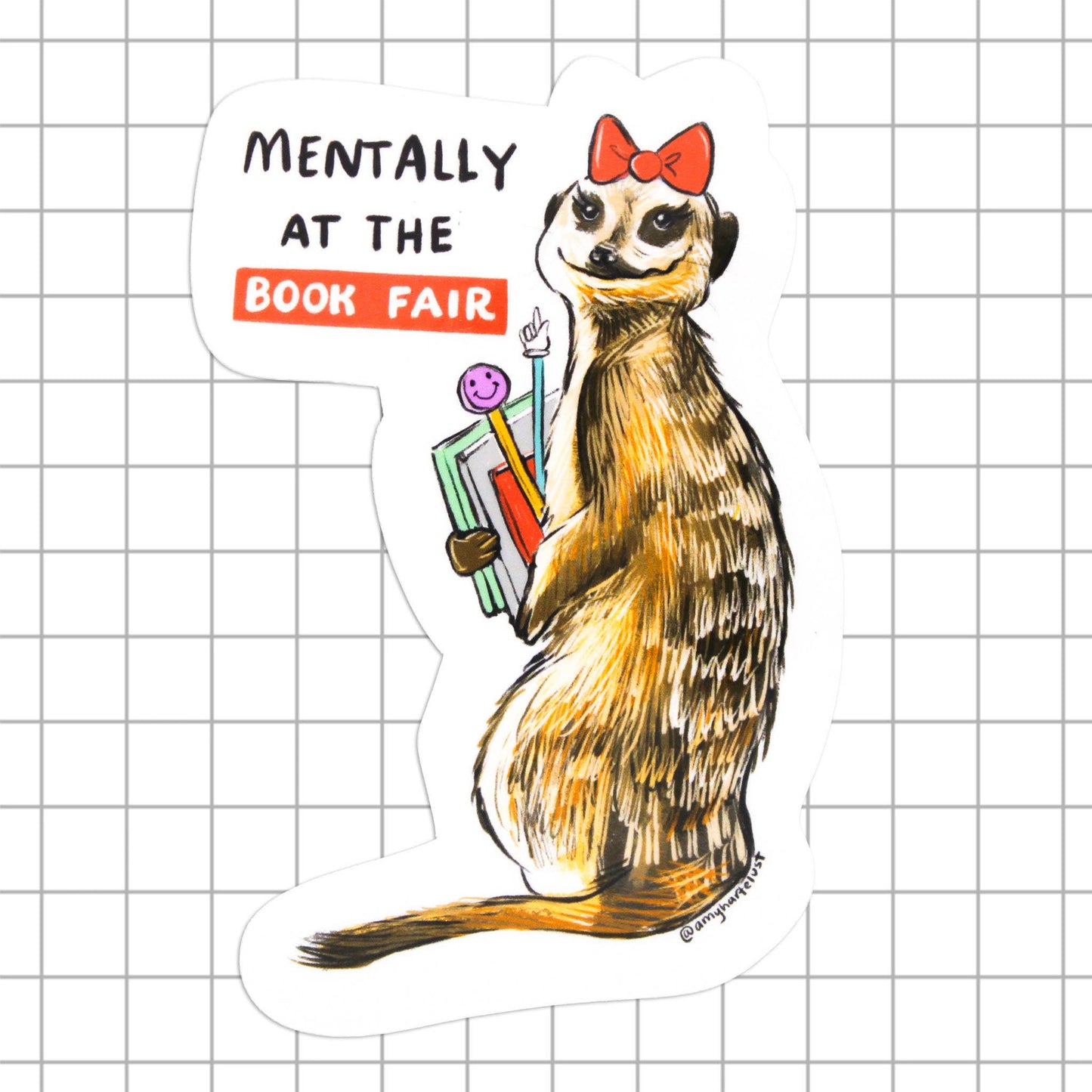 Mentally At The Book Fair Sticker