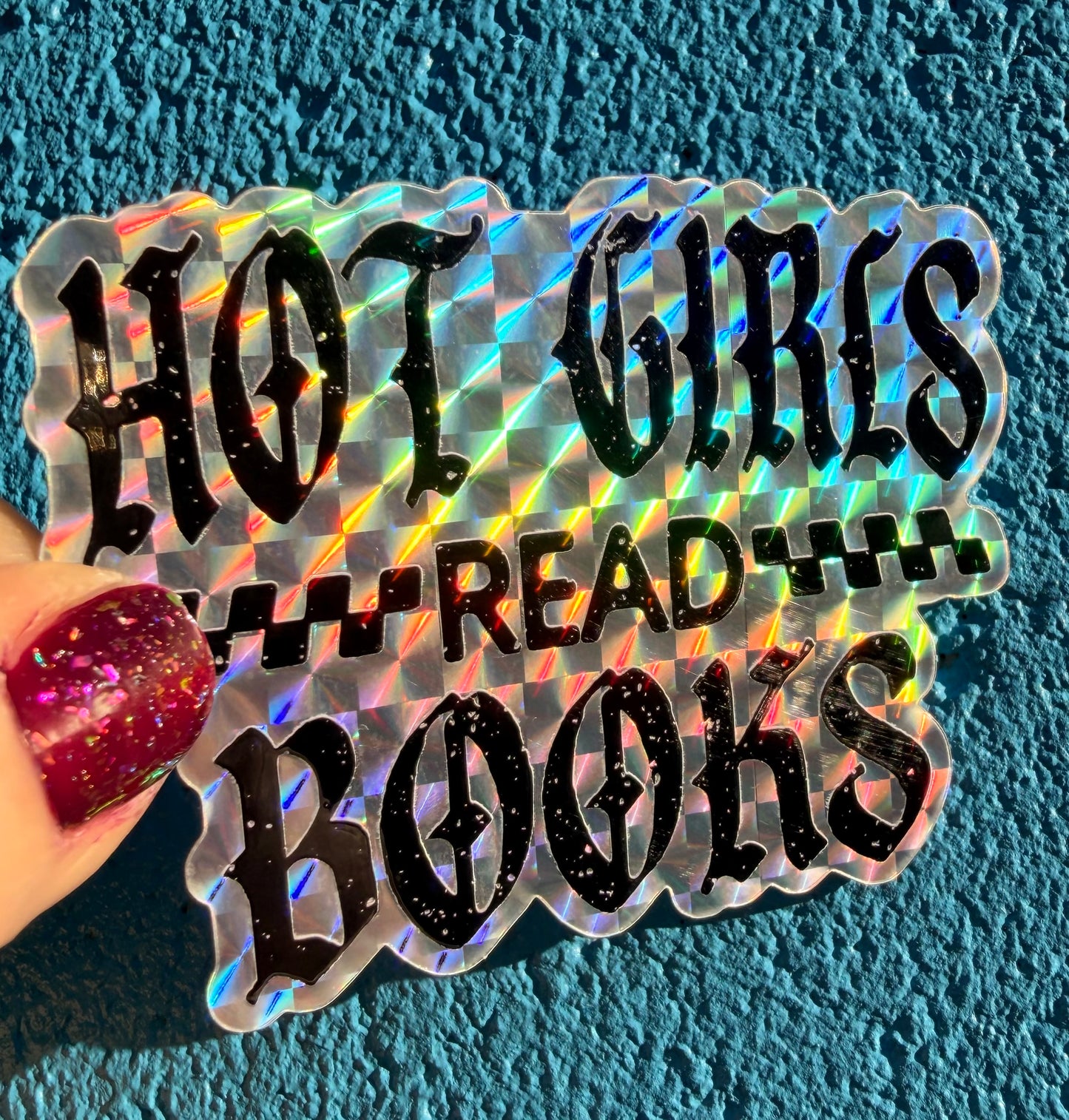 Hot Girls Read Books Prismatic Sticker