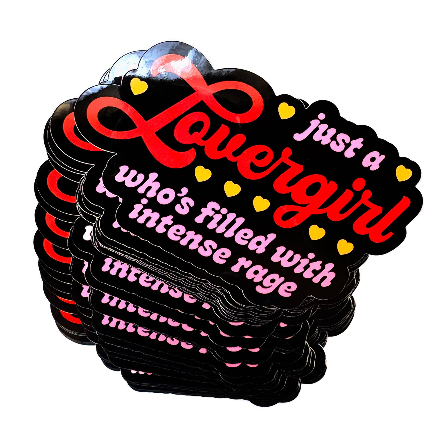 Just A Lovergirl Who's Filled With Intense Rage Vinyl Sticker