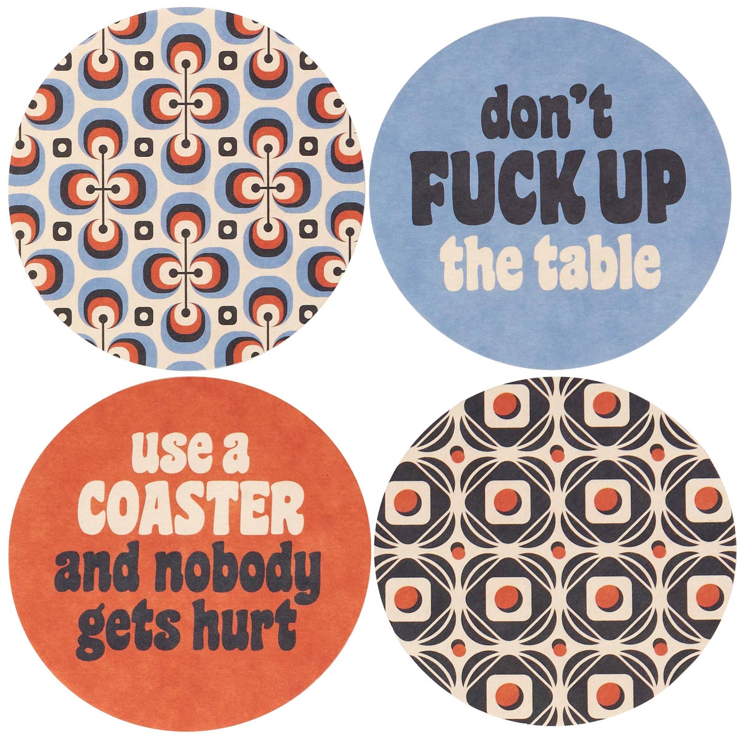 Use A Coaster And Nobody Gets Hurt Coaster Set - 4 pack