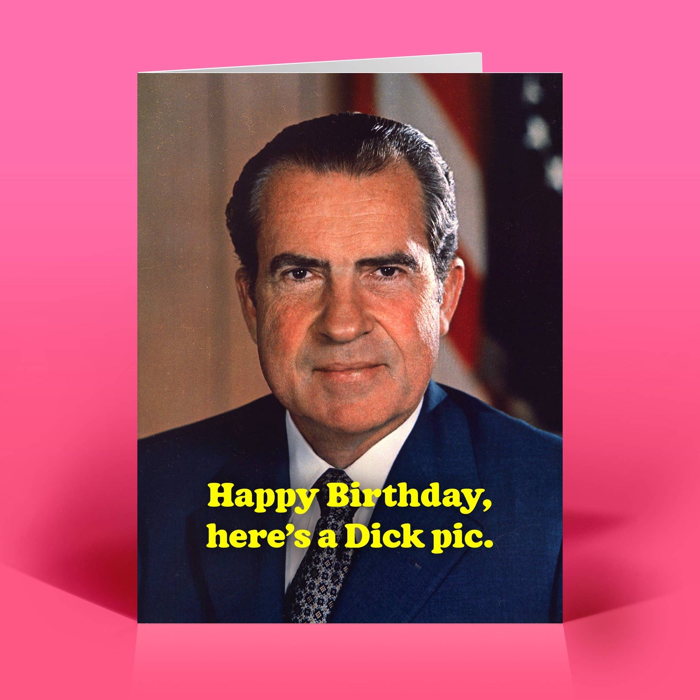 Happy Birthday, Here's a Dick Pic Card