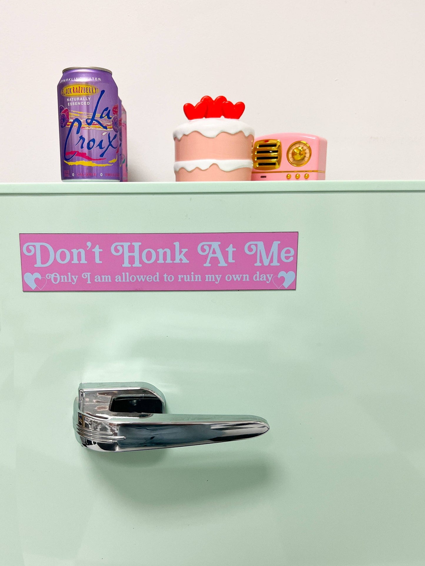 Don't Honk At Me Only I'm Allowed To Ruin My Own Day Car Magnet