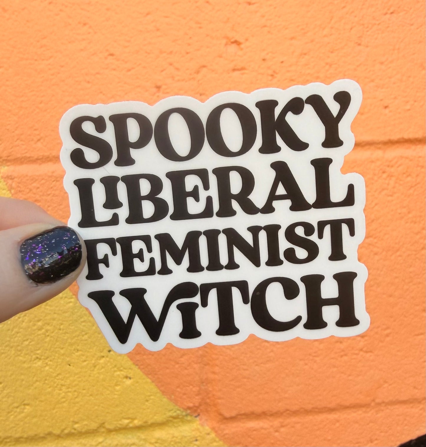 Spooky Liberal Feminist Witch Sticker