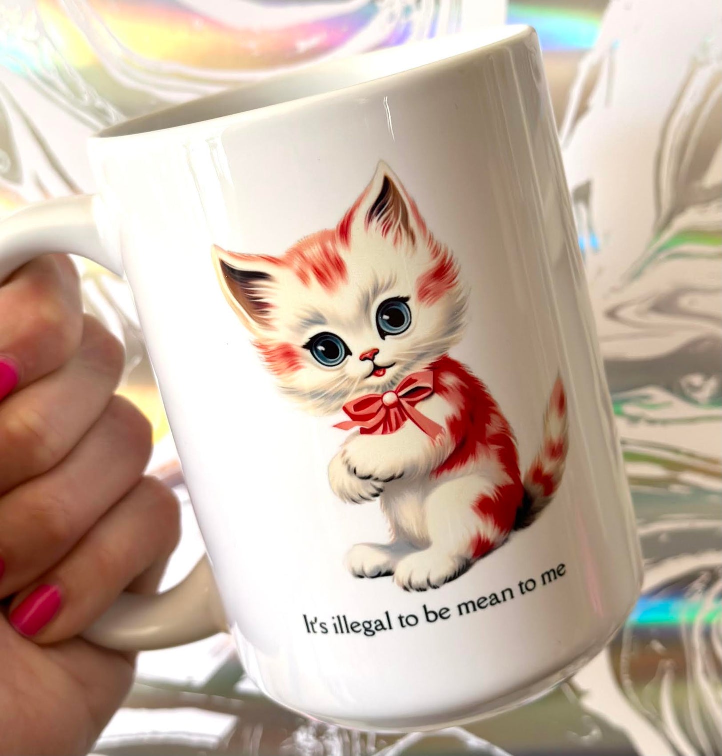 Load image into Gallery viewer, It&amp;#39;s Illegal To Be Mean To Me 15 oz Mug
