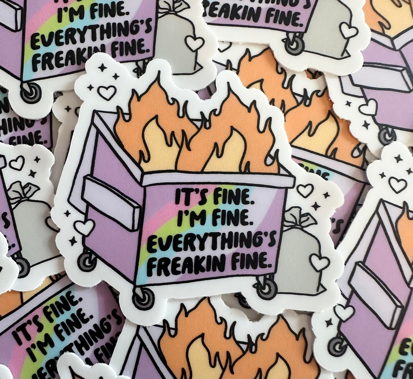 It's Fine I'm Fine Everything's Freakin Fine Sticker