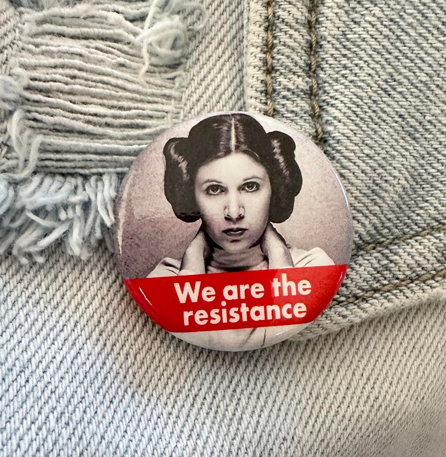 We Are The Resistance Button