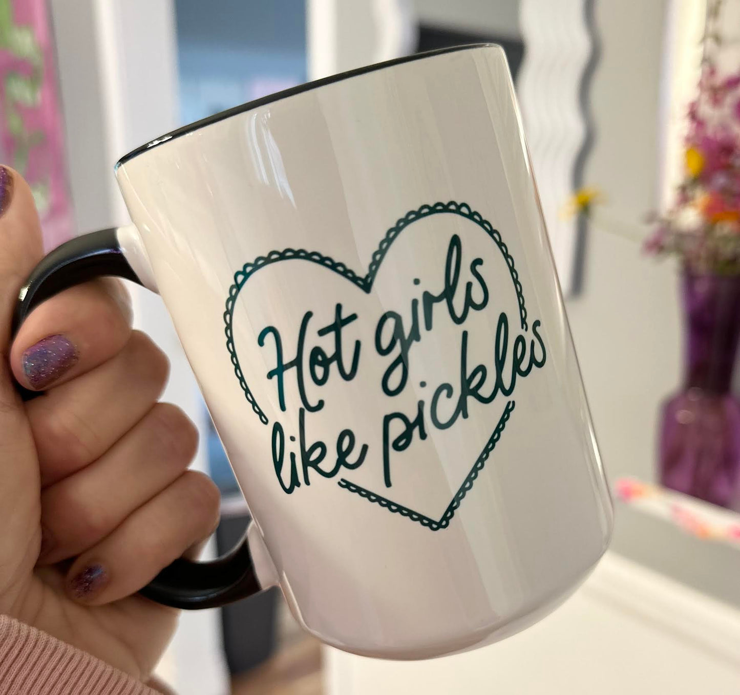 Hot Girls Love Pickles 15 oz Mug (2 colors available)