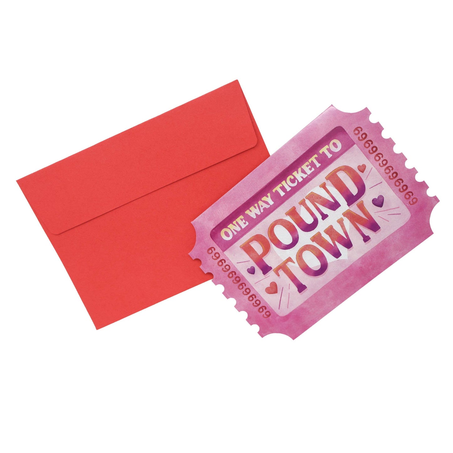 One Way Ticket To Pound Town Card
