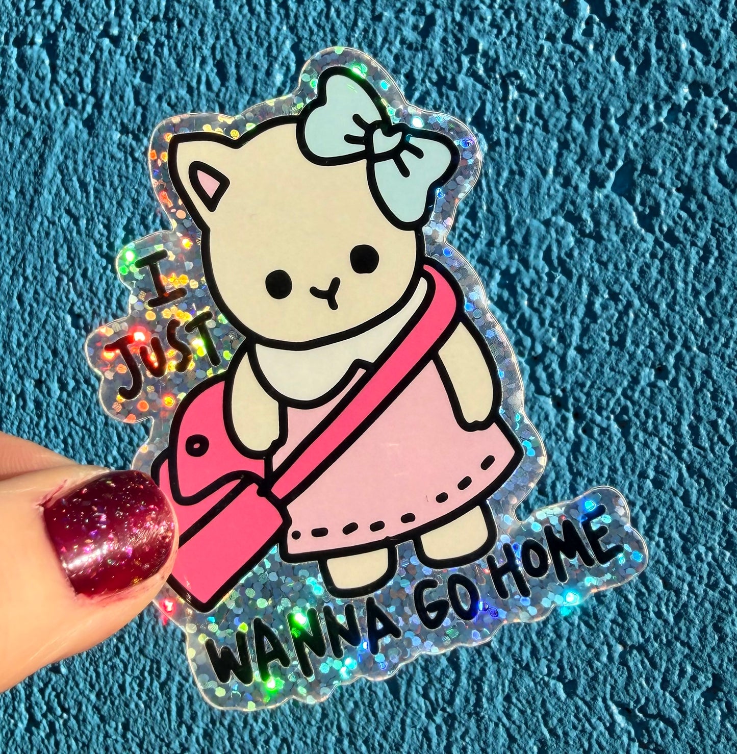 I Just Wanna Go Home Glitter Sticker