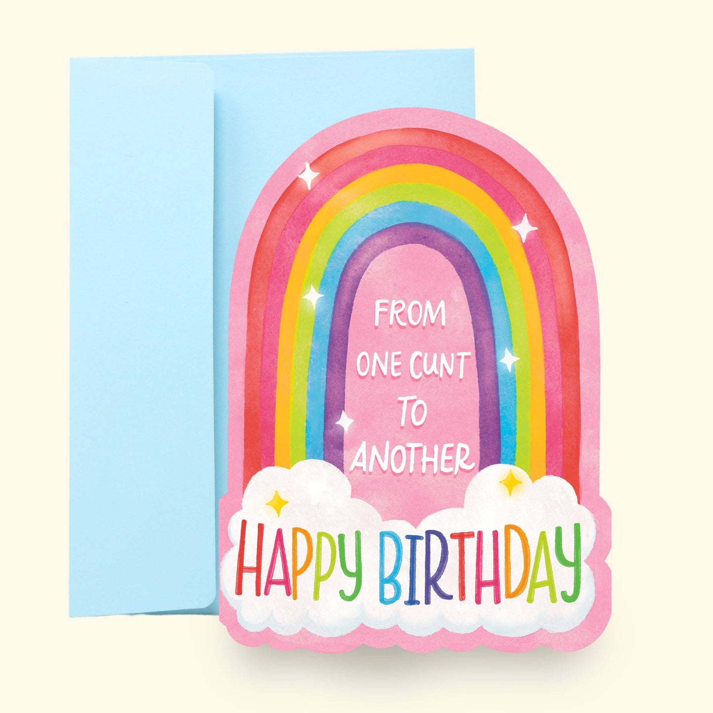 From One Cunt To Another Happy Birthday Card