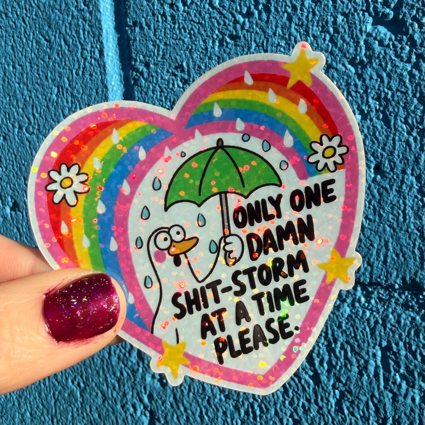 Only One Damn Shit-Storm At A Time Please Glitter Sticker
