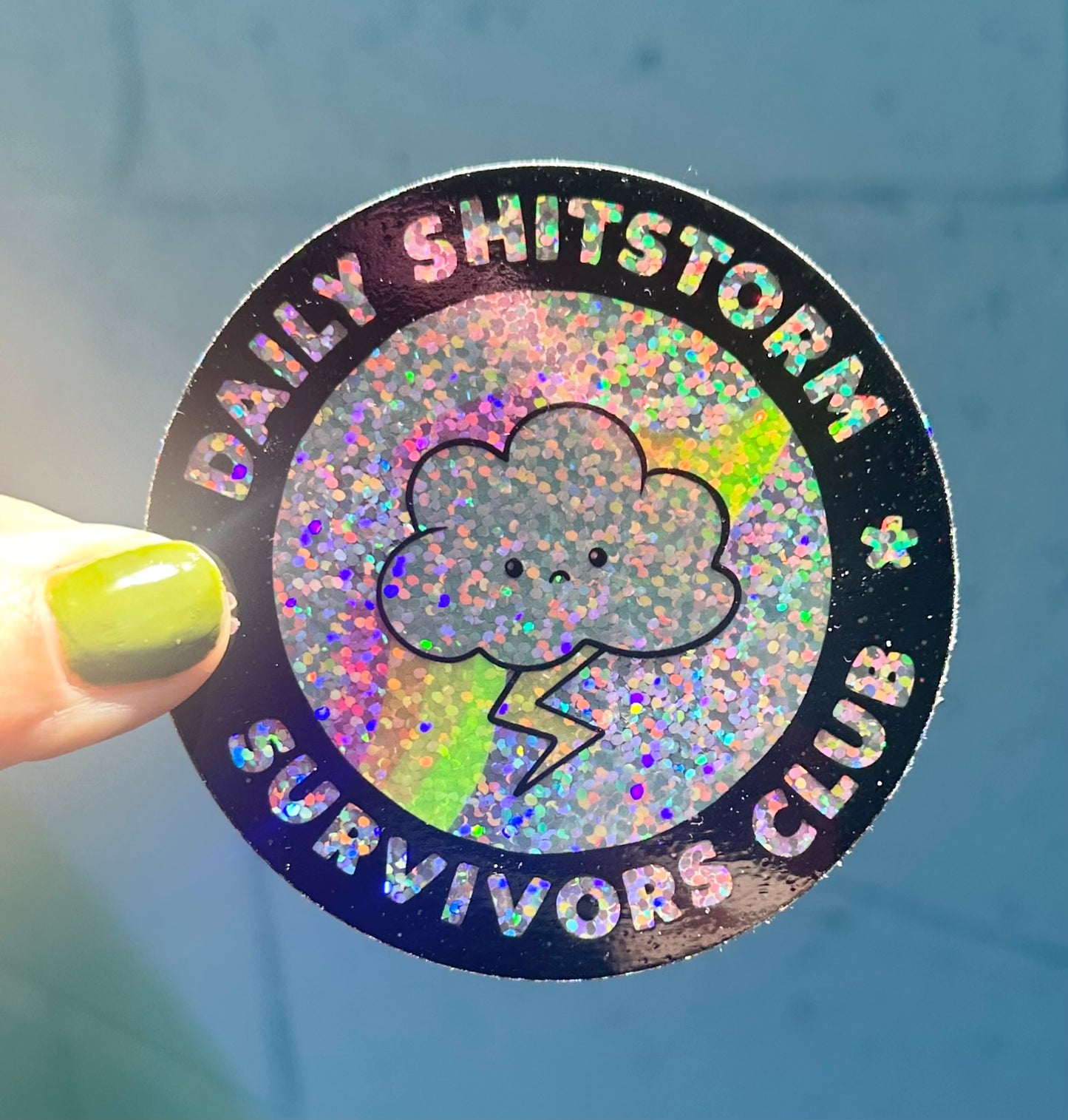 Daily Shitstorm Survivors Club Glitter Sticker