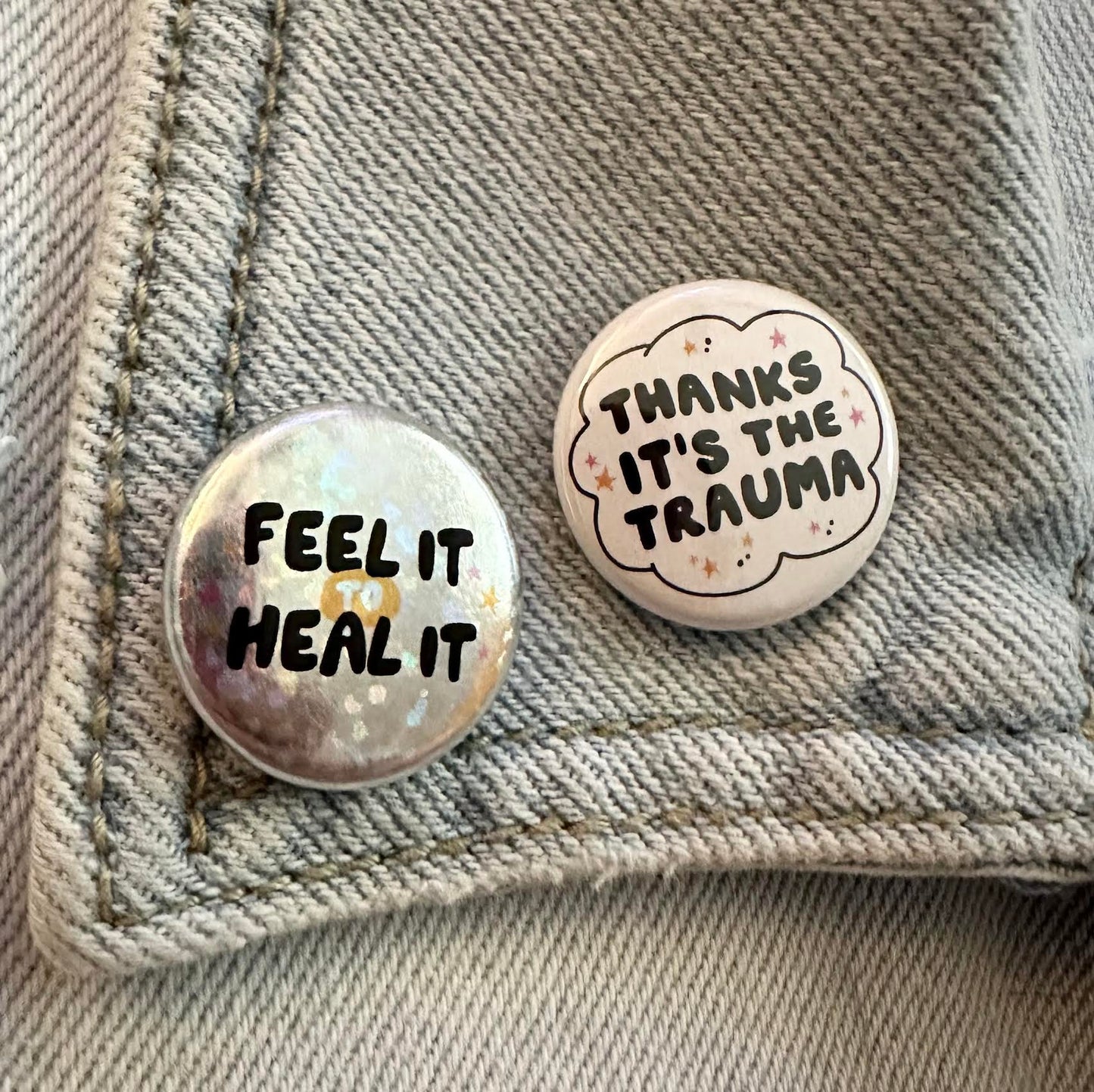 Feel It To Heal It Sparkle Button (Small)