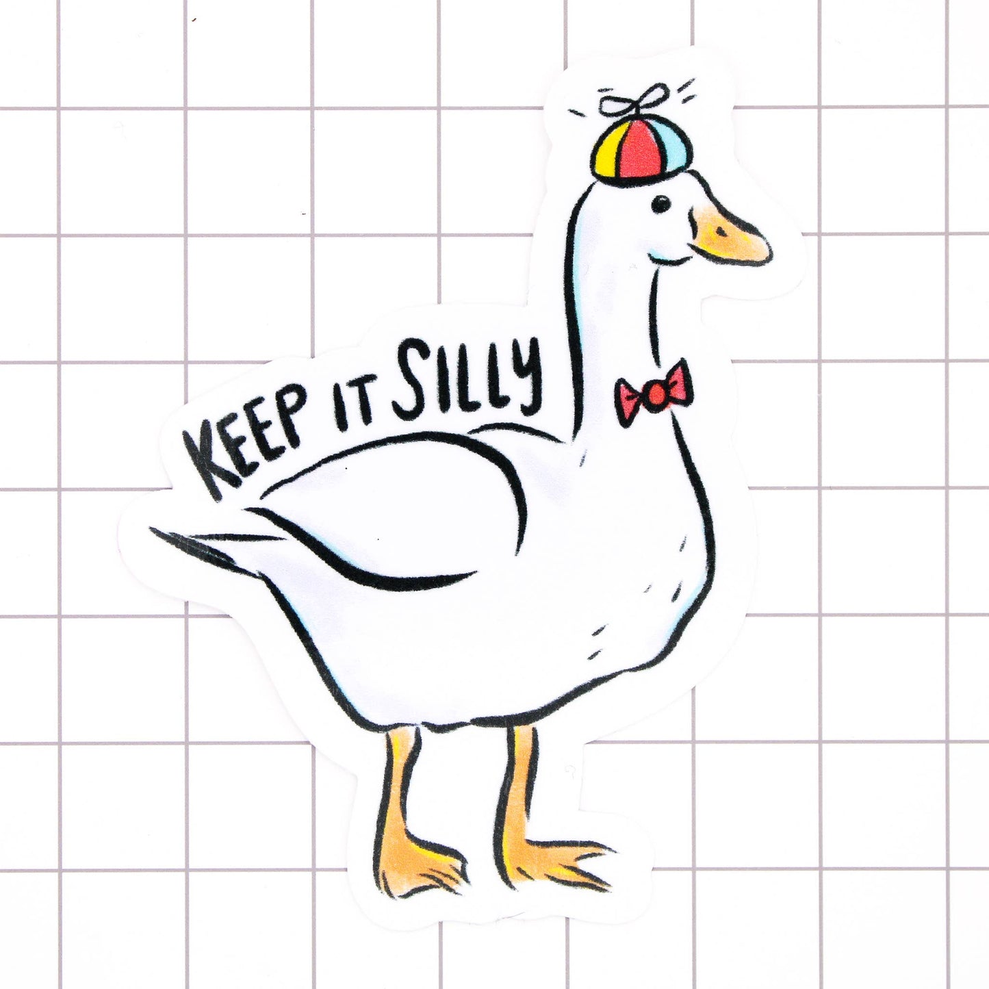 Keep It Silly Goose Sticker