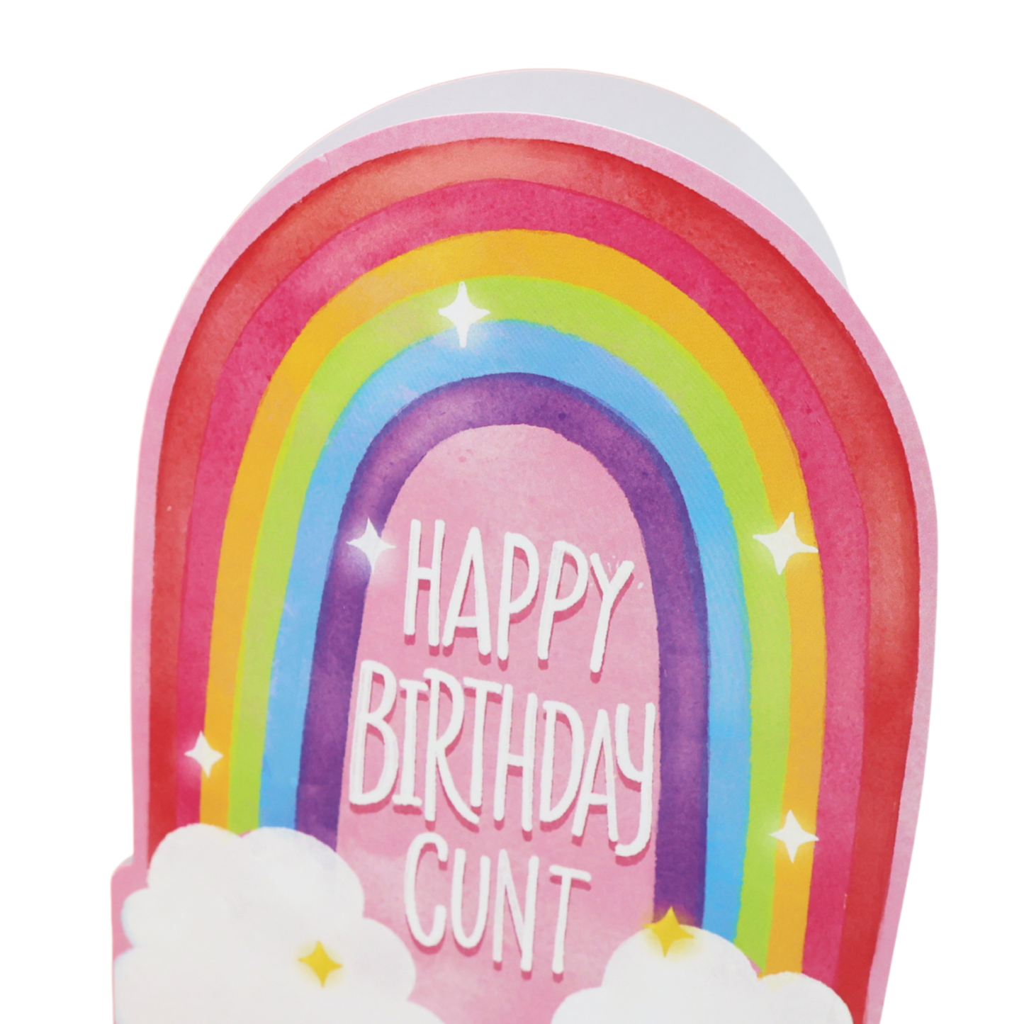 Happy Birthday Cunt Rainbow Card