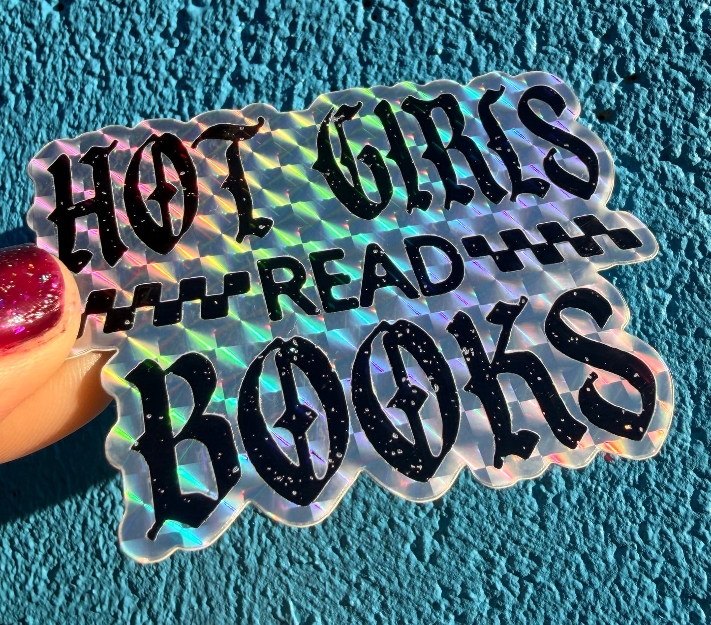 Hot Girls Read Books Prismatic Sticker