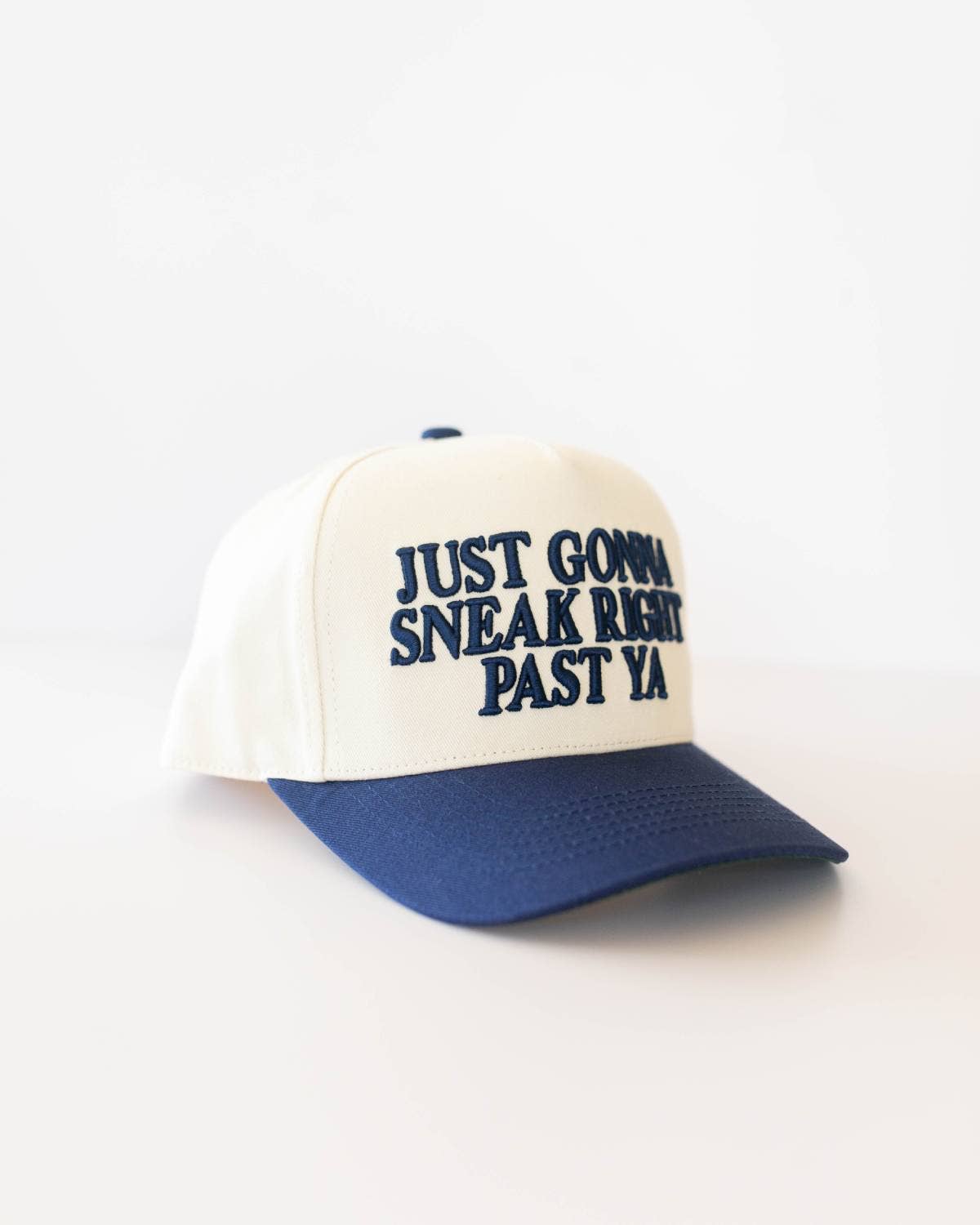 Just Gonna Sneak Right Past Ya Hat