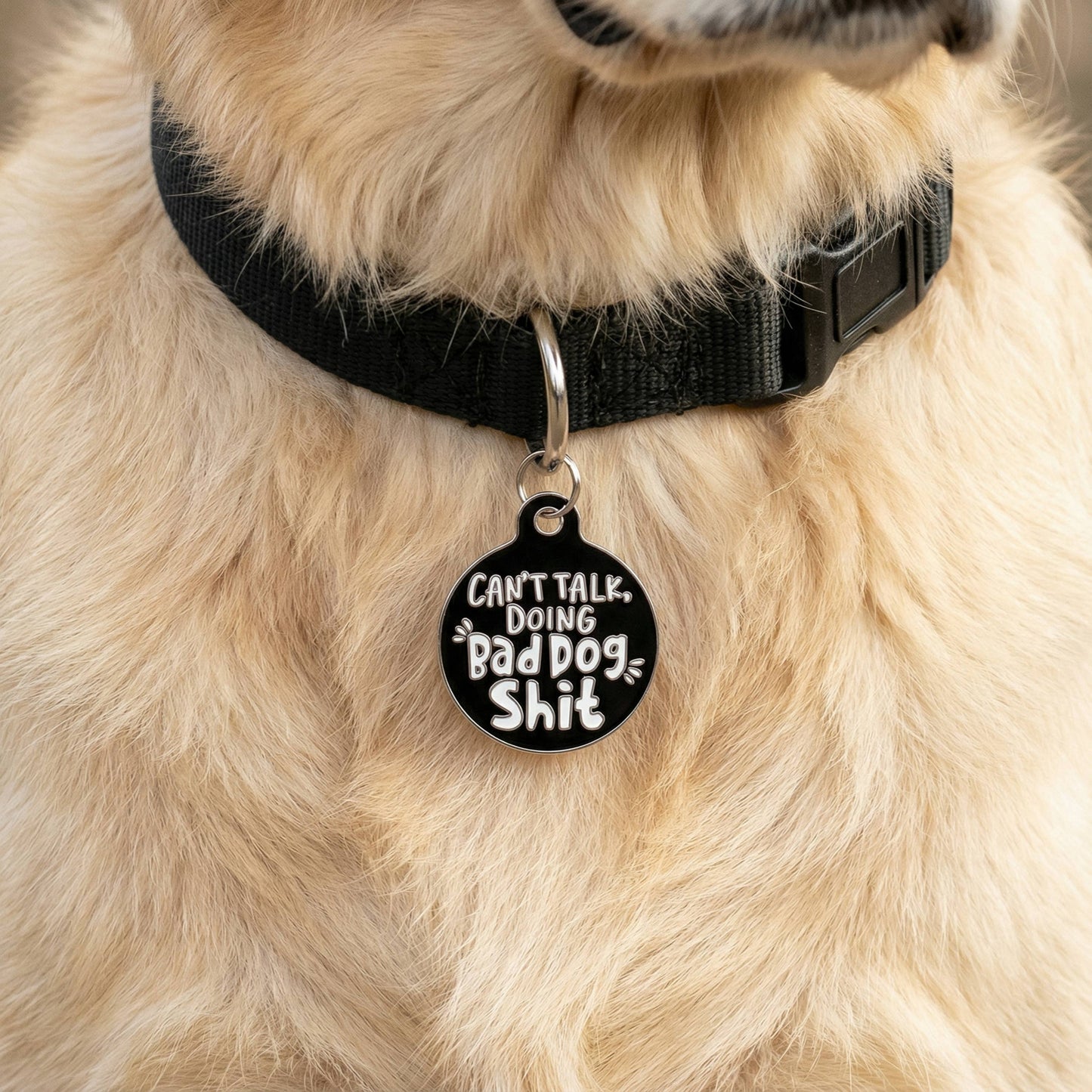 Can't Talk Doing Bad Dog Shit Pet Dog